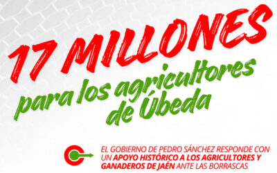 El Gobierno de España destina 17 millones de euros para los agricultores de Úbeda